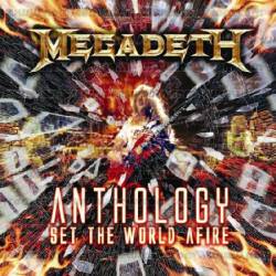 Megadeth : Anthology : Set the World Afire